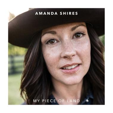 Amanda Shires -  My Piece of Land